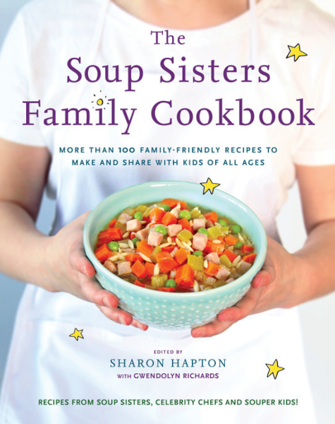 The Soup Sisters Family Cookbook