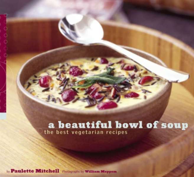 A Beautiful Bowl of Soup