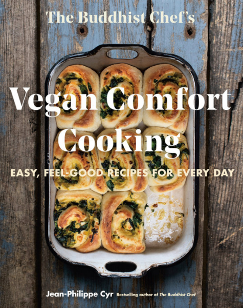 The Buddhist Chef's Vegan Comfort Cooking