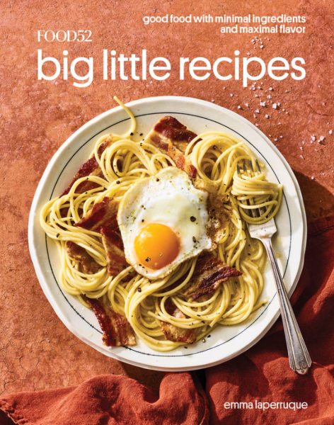 Food52 Big Little Recipes