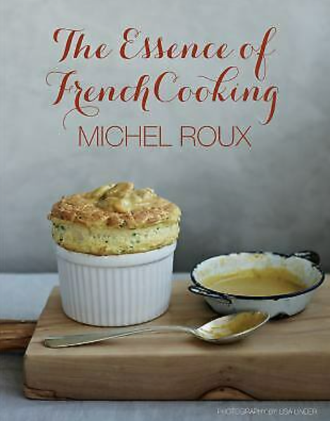 The Essence of French Cooking