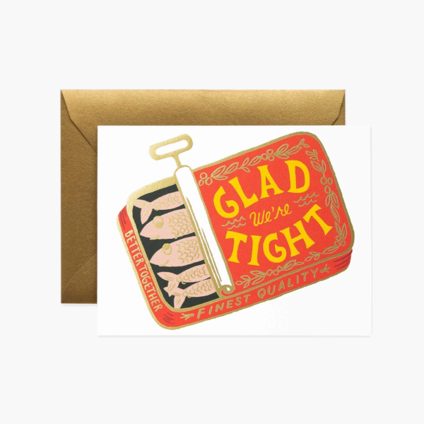 We're Tight Card