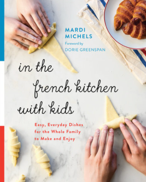 In the French Kitchen with Kids