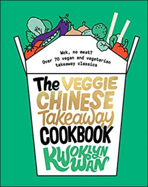 The Veggie Chinese Takeout Cookbook